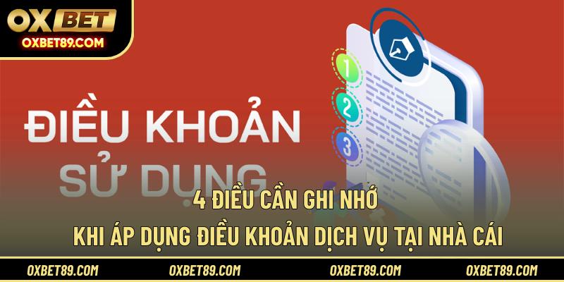 4 điều cần ghi nhớ khi áp dụng điều khoản dịch vụ tại nhà cái