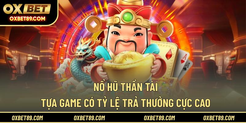 Nổ hũ thần tài